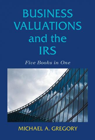 Business Valuations and the IRS